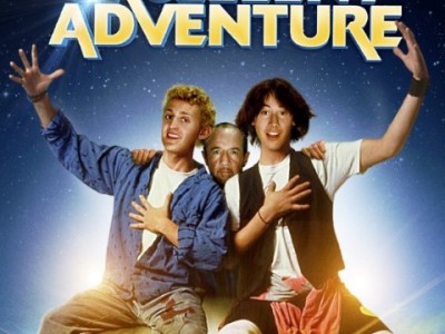 Bill & Ted’s Excellent Adventure